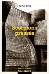 Scorpions pressés