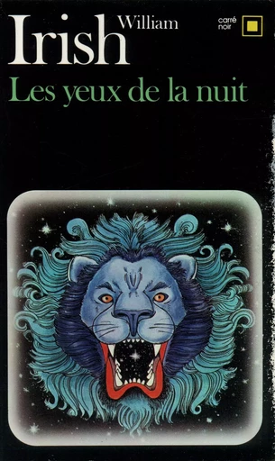 Les yeux de la nuit - William Irish - GALLIMARD