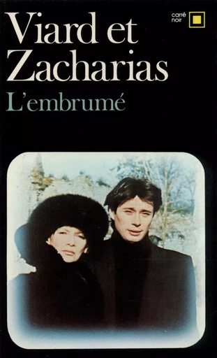 L'embrumé - Bernard Zacharias, Henri Viard - GALLIMARD