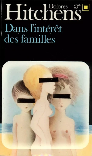 Dans l'intérêt des familles - Dolores Hitchens - GALLIMARD