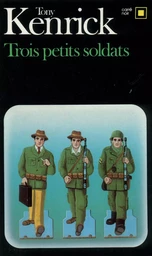 Trois petits soldats