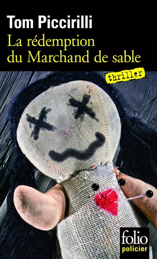 La rédemption du Marchand de sable - Tom Piccirilli - FOLIO