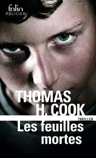 Les feuilles mortes - Thomas H. Cook - FOLIO