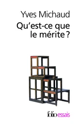 Qu'est-ce que le mérite ?