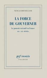 La force de gouverner