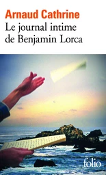 Le journal intime de Benjamin Lorca