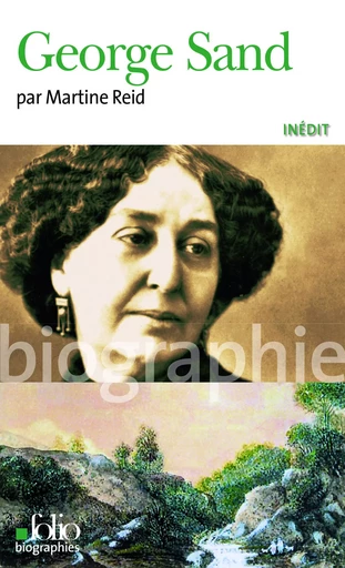 George Sand - Martine Reid - FOLIO