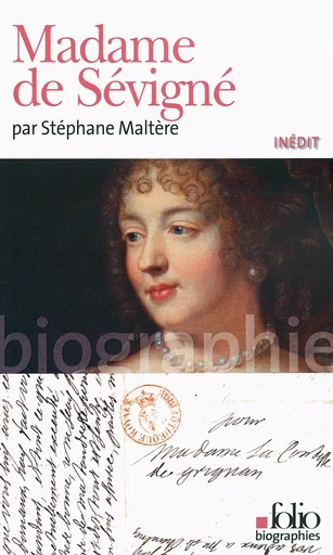 Madame de Sévigné - Stéphane Maltère - FOLIO