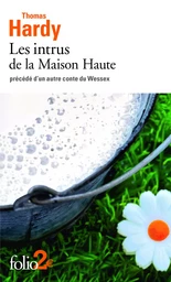 Les intrus dans la Maison Haute