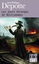 Les jours étranges de Nostradamus