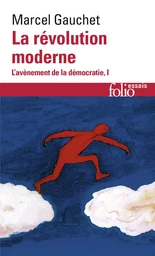 La révolution moderne