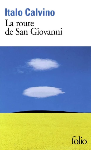 La route de San Giovanni - Italo Calvino - FOLIO