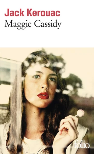 Maggie Cassidy - Jack KEROUAC - FOLIO