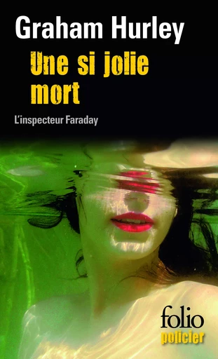 Une si jolie mort - Graham Hurley - FOLIO