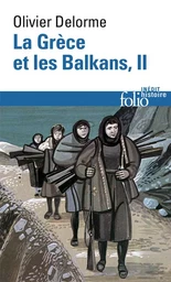 La Grèce et les Balkans