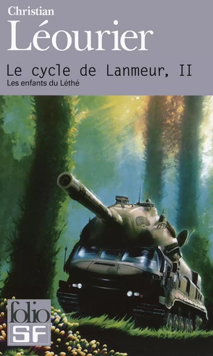 Le cycle de Lanmeur - Christian Léourier - FOLIO