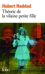 Théorie de la vilaine petite fille