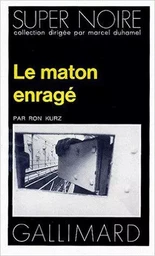 Le Maton enragé