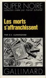 Les morts s'affranchissent