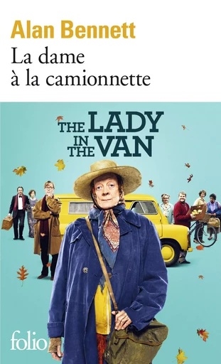 La dame à la camionnette - Alan Bennett - FOLIO