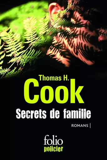 Secrets de famille - Thomas H. Cook - FOLIO