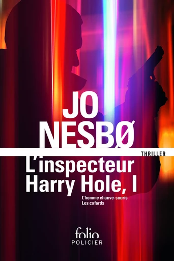 L'inspecteur Harry Hole, I - Jo Nesbø - FOLIO