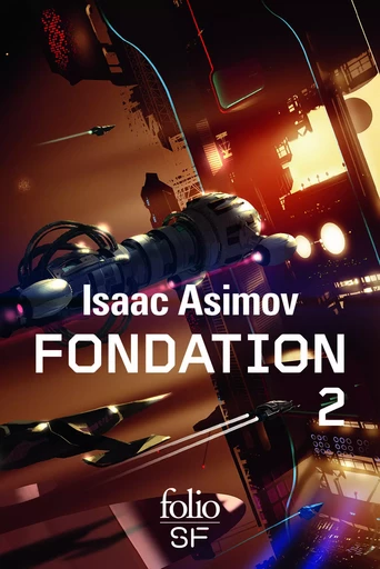 Fondation - Isaac Asimov - FOLIO