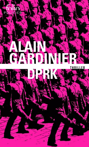 DPRK - Alain Gardinier - FOLIO