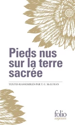 Pieds nus sur la terre sacrée