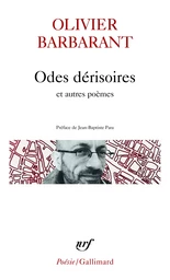 Odes dérisoires et autres poèmes