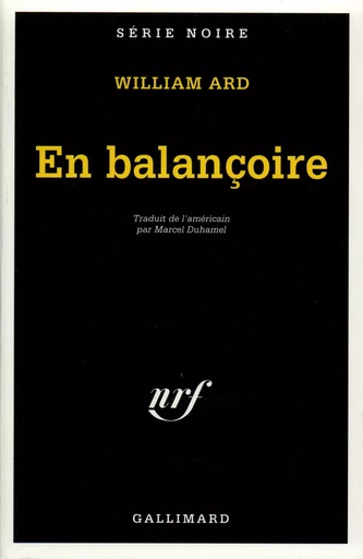 En balançoire - WILLIAM ARD - GALLIMARD