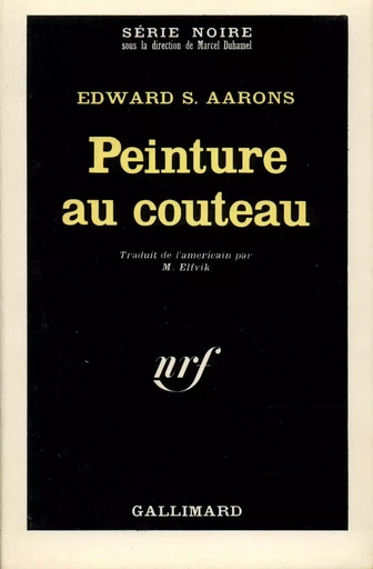 Peinture au couteau - Edward S. Aarons - GALLIMARD