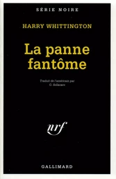 La panne fantôme