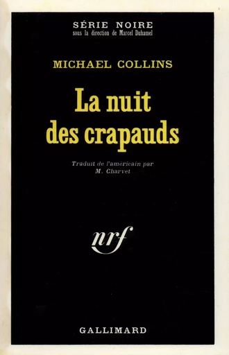 La nuit des crapauds - Michael Collins - GALLIMARD