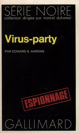 Virus-party - Edward S. Aarons - GALLIMARD