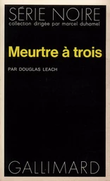 Meurtre à trois