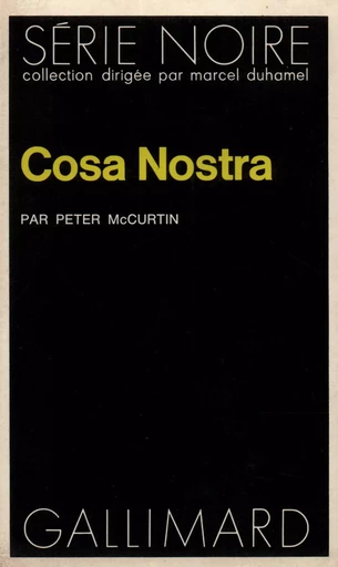 Cosa Nostra - Peter McCurtin - GALLIMARD