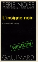 L'insigne noir