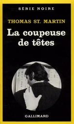 La coupeuse de têtes