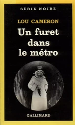 Un furet dans le métro