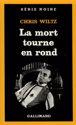 La mort tourne en rond