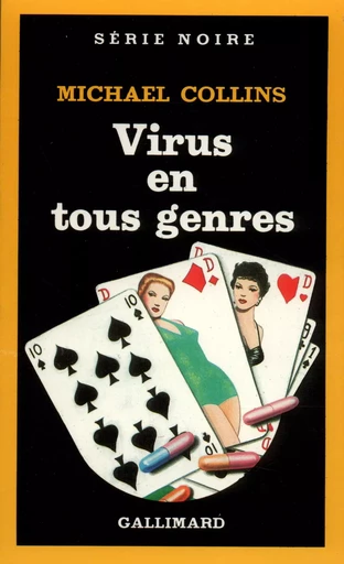 Virus en tous genres - Michael Collins - GALLIMARD