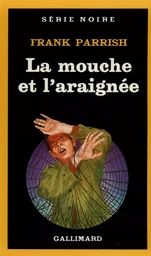 La mouche et l'araignée