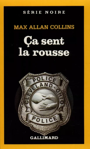 Ça sent la rousse - Max Allan Collins - GALLIMARD