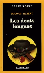 Les dents longues