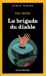 La brigade du diable