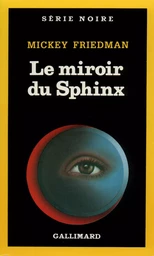 Le miroir du Sphinx