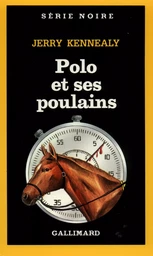 Polo et ses poulains