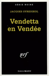 Vendetta en Vendée