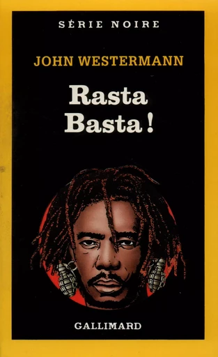 Rasta Basta ! - John Westermann - GALLIMARD